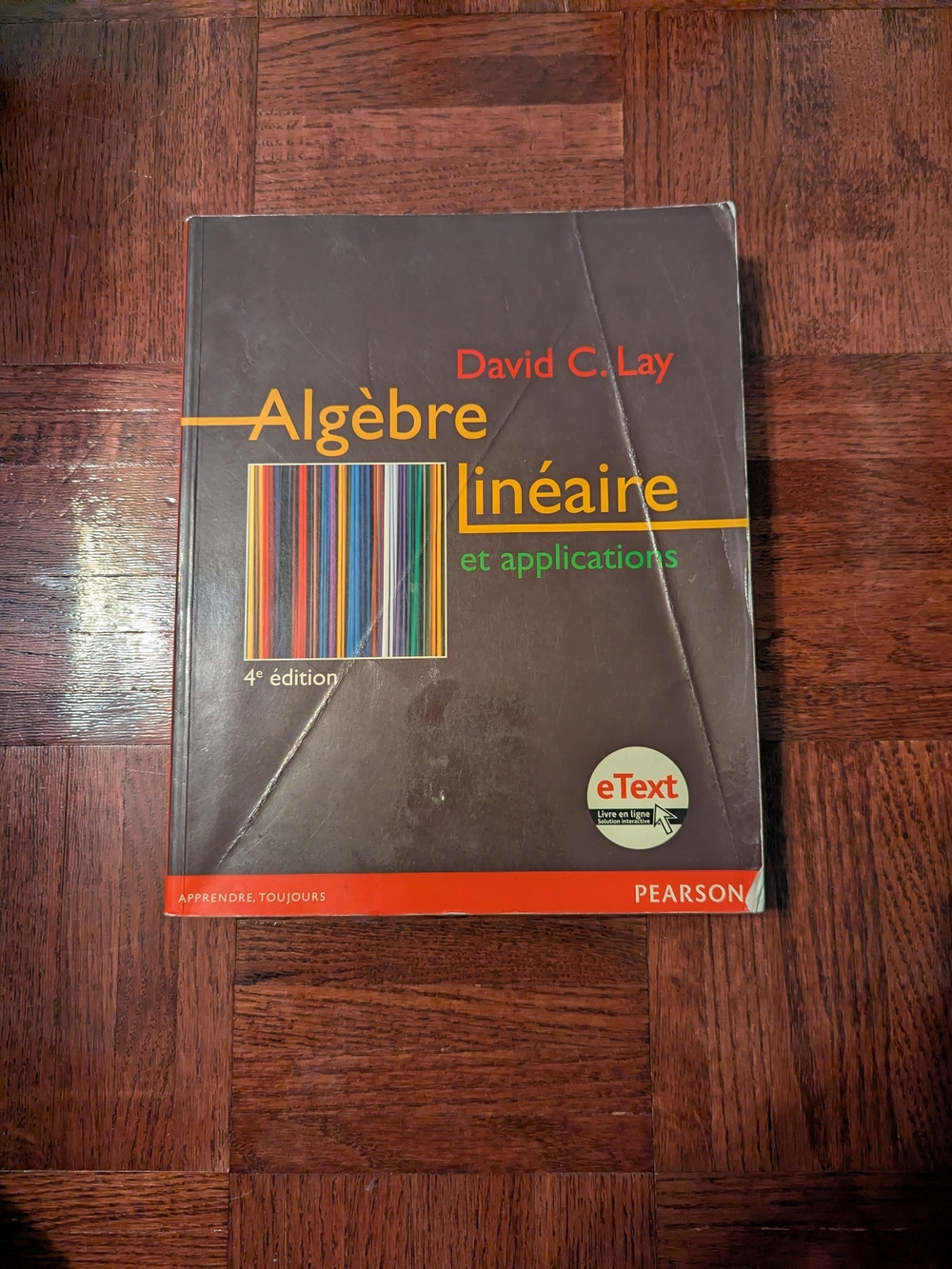 Algèbre Linéaire Et Applications - David C Lay - 4e Édition